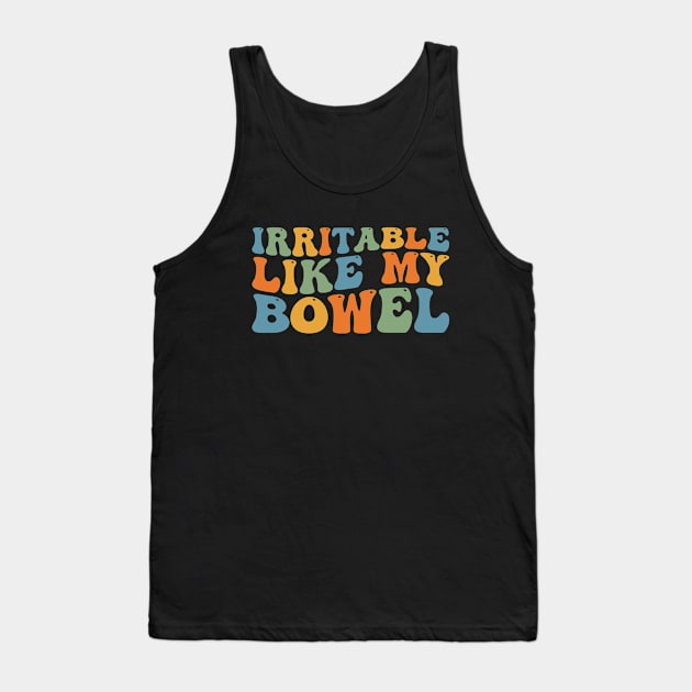 Groovy Irritable Bowel IBS Awareness My Tummy Hurts Tank Top by Merchby Khaled